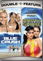 Blue Crush / North Shore