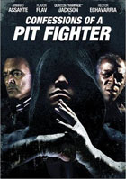 Confessions Of A Pit Fighter