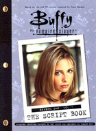 Buffy the Vampire Slayer : The Script Book : Season One