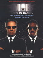 Men in Black : The Script and the Story Behind the Film