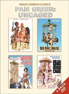 Pam Grier Uncaged Collection: The Arena / The Bird Cage / Big Doll House / Women In Cages