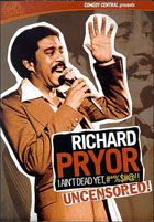 Richard Pryor: I Ain't Dead Yet #*%$#@!! (Uncensored)