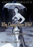 Why Change Your Wife? / Miss Lulu Bett