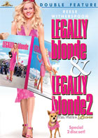 Legally Blonde / Legally Blonde 2