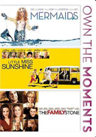 Little Miss Sunshine / The Family Stone / Mermaids