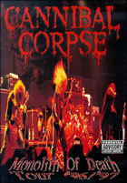 Cannibal Corpse: Monolith Of Death