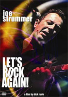 Joe Strummer: Let's Rock Again!