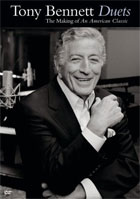Tony Bennett: Duets: The Making Of An American Classic