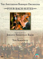 Amsterdam Baroque Orchestra: Four Bach Suites