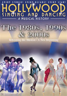 Hollywood Singing And Dancing: 1980s / 1990s / 2000s