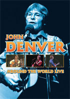 John Denver: Around The World Live