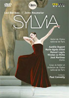 Delibes: Sylvia: A Ballet In Two Parts: Aurelie Dupont / Manuel Legris / Nicolas Le Riche: Ballet De L'Opera National De Paris