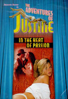 Adventures Of Justine 1: In The Heat Of Passion