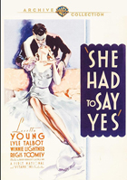She Had To Say Yes: Warner Archive Collection