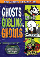 Ghosts, Goblins & Ghouls