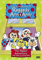 Adventures Of Raggedy Ann & Andy: The Mabbit Adventure And Other Exciting Tales