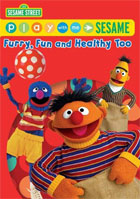 Play With Me Sesame: Furry, Fun And Healthy Too