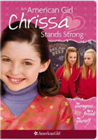 American Girl: Girl Of The Year 2009: Chrissa Stands Strong
