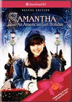 Samantha: An American Girl Holiday: Deluxe Edition