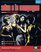 Adua And Her Friends (Adua E Le Campagne)(Blu-ray)