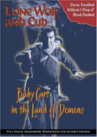 Lone Wolf And Cub: Baby In The Land Of Demons