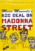 Big Deal On Madonna Street