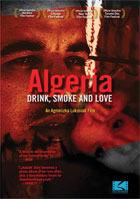 Algeria: Drink, Smoke And Love