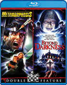 Metamorphosis (Blu-ray) / Beyond Darkness (Blu-ray)