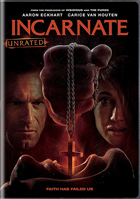 Incarnate: Unrated