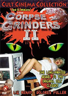 Corpse Grinders: Special Edition / Corpse Grinders 2: Special Edition