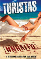 Turistas: Unrated