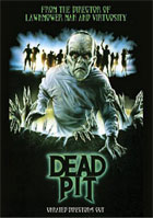 Dead Pit: Unrated Director's Cut