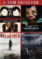 Borderland / Dark Ride / Unearthed / The Gravedancers