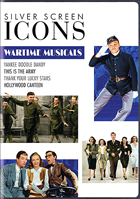 Silver Screen Icons: Wartime Musicals: Yankee Doodle Dandy / This Is The Army / Thank Your Lucky Stars / Hollywood Canteeen
