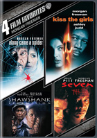 4 Film Favorites: Morgan Freeman: Along Came A Spider / Kiss The Girls / Seven / The Shawshank Redemption