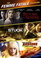 Return To Sender / Banshee / Stuck