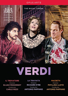 Verdi: Il Trovatore / La Traviata / Macbeth: Royal Opera House