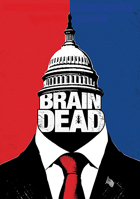 BrainDead: Season 1