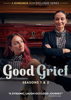 Good Grief: Seasons 1 & 2
