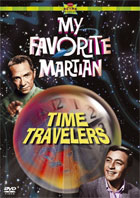 My Favorite Martian: Time Travellers Favorites