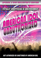 American Idol: Unauthorized