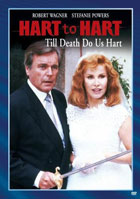 Hart To Hart: Till Death Do Us Hart: Sony Screen Classics By Request