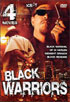 Black Warriors: 4-Movie Set