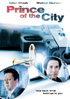 Prince Of The City (2012)