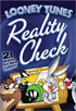 Looney Tunes: Reality Check!