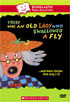 There Was An Old Lady Who Swallowed A Fly...And More Stories That Sing