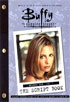 Buffy the Vampire Slayer : The Script Book : Season One