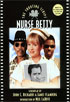Nurse Betty : The Shooting Script