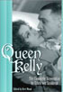 Queen Kelly : The Complete Screenplay
