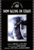 Snow Falling on Cedars : The Shooting Script